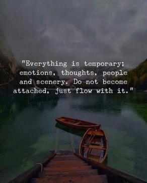 everything is temporary